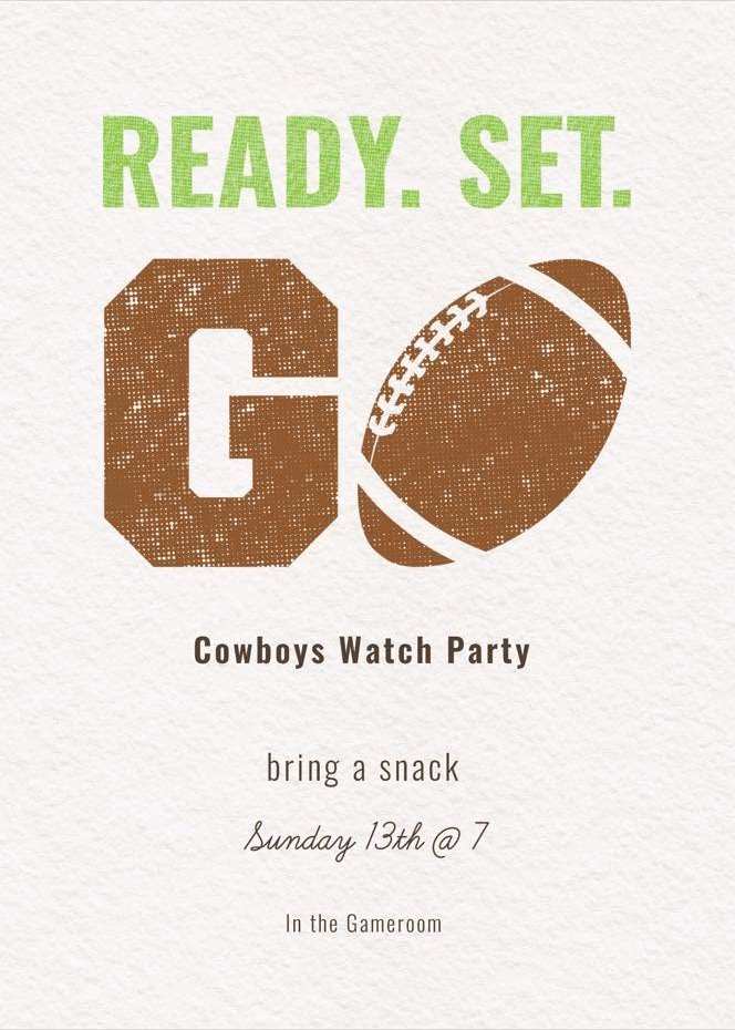 "READY. SET. GO" flyer with a football: Cowboys Watch Party, bring a snack, Sunday 13th at 7, in the Gameroom.